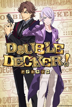 Double Decker Doug & Kirill