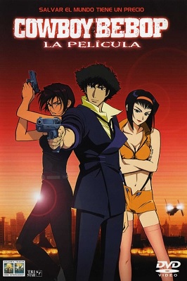 Cowboy Bebop La Pelicula: Llamando a las puertas del cielo (Latino)