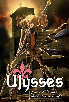 Ulysses Jehanne Darc to Renkin no Kishi