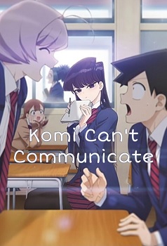 Komi san wa Comyushou desu