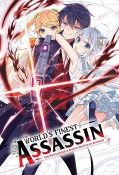 The World's Finest Assassin Gets Reincarnated in Another World as an Aristocrat (Latino)