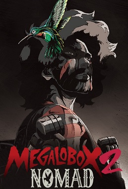 Nomad: Megalo Box Temporada 2 (Latino)