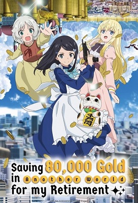 Saving 80000 Gold in Another World for My Retirement (Latino)