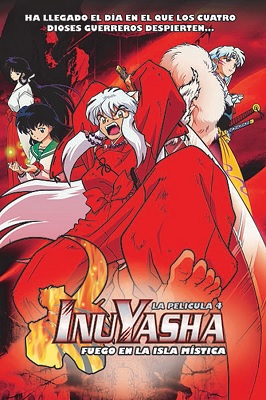 Inuyasha La Pelicula 4 Fuego en la Isla Mística (Latino)