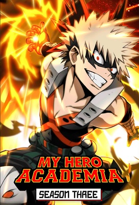 Boku No Hero Academia: My Hero Academia Temporada 3 (Latino)