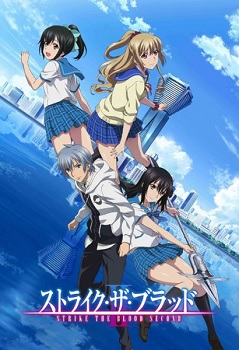 Strike The Blood Ii