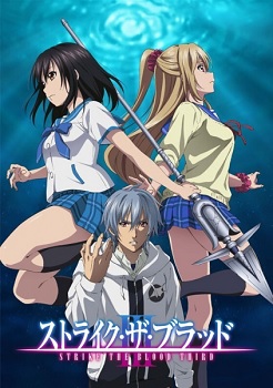 Strike The Blood Iii